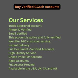 Buy Verified GCash Accounts