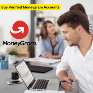 Buy Verified Moneygram Accounts